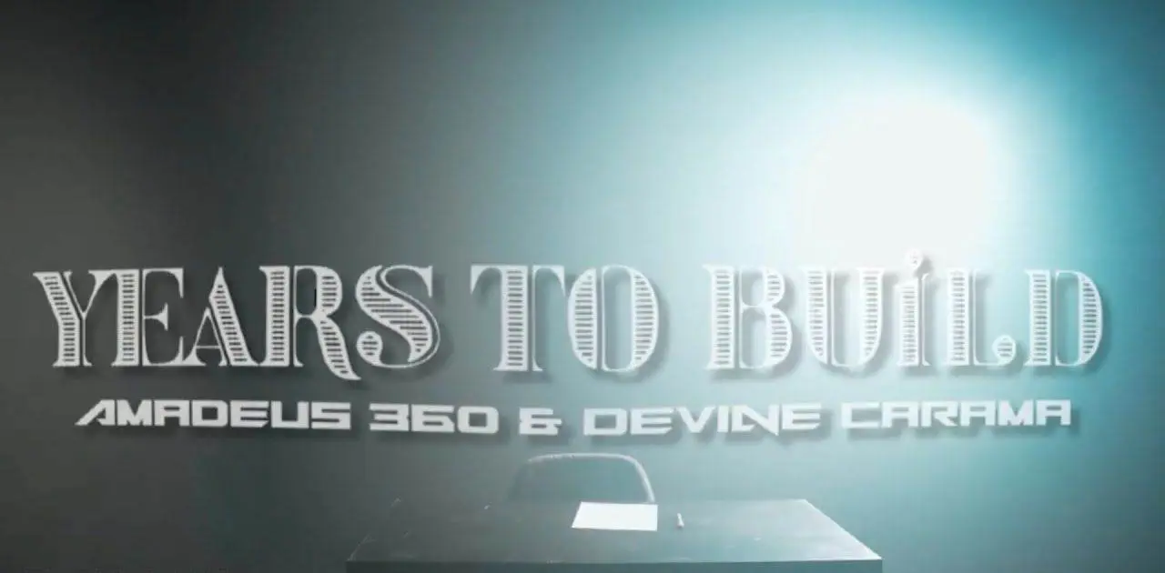 Amadeus360 & Devine Carama “Years To Build” (Video)