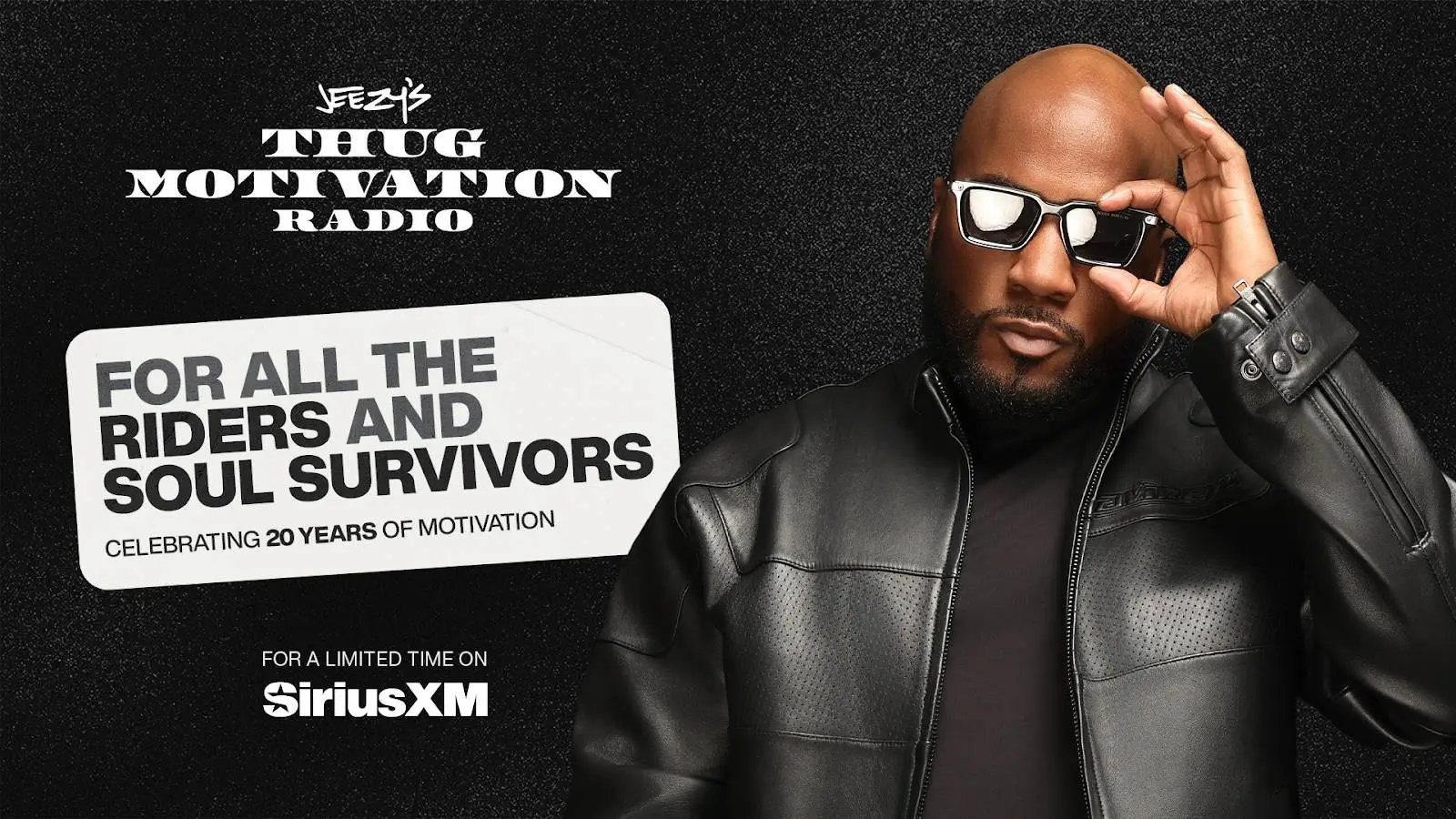 SiriusXM & Jeezy present Jeezy’s Thug Motivation Radio [Official Event Artwork]
