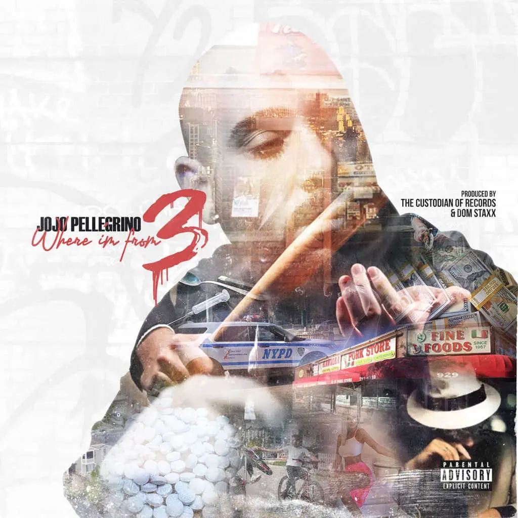 Jojo pellegrino where i'm from 3 [mp3 artwork]