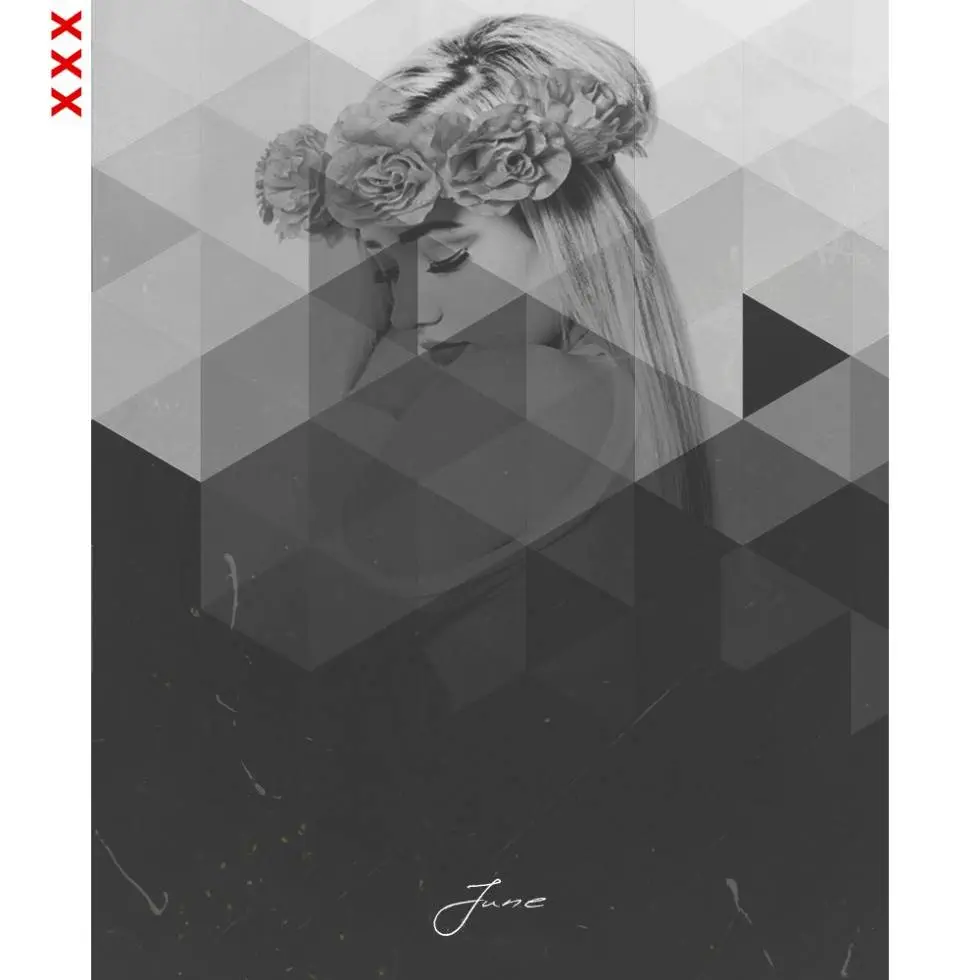 EP: 'XXX' By June (@PlayaJune) & @TeddyWalton