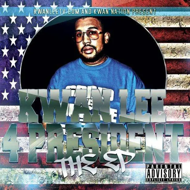 @KwanLee Presents #KwanLee4President [EP]