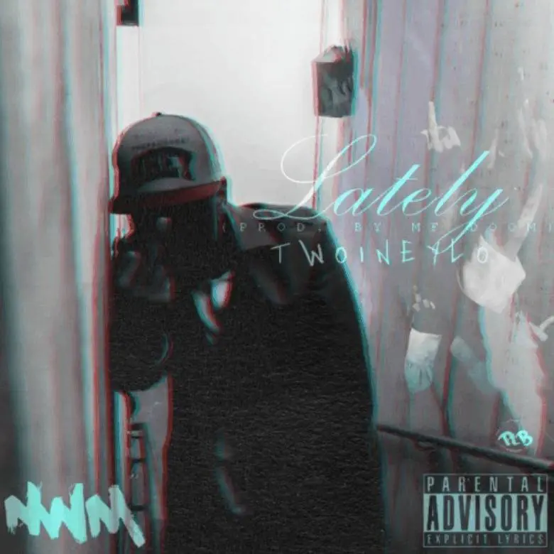 @TwoineyLo » Lately (Prod. MF DOOM) [MP3]