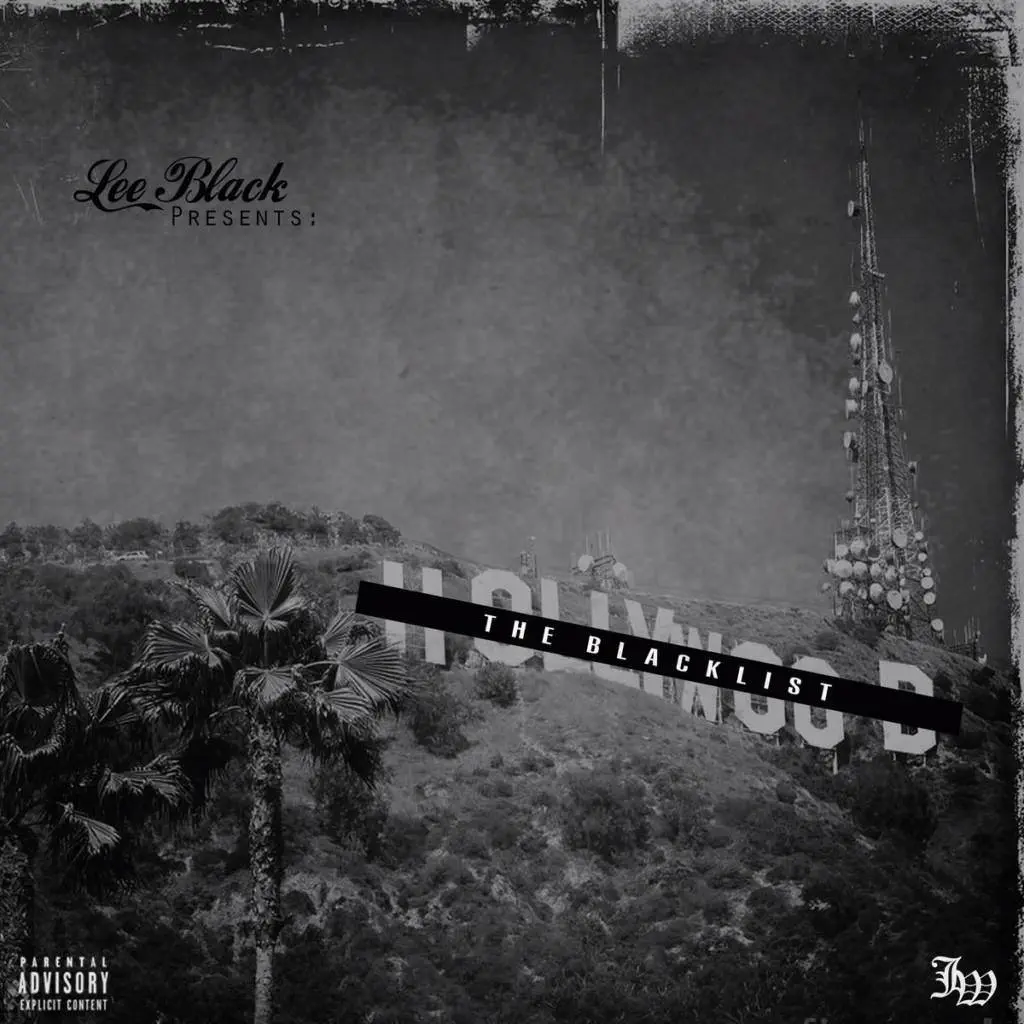 Stream Lee Black (@IAmLeeBlack) & @JakkWonders’ New EP ‘The Blacklist’