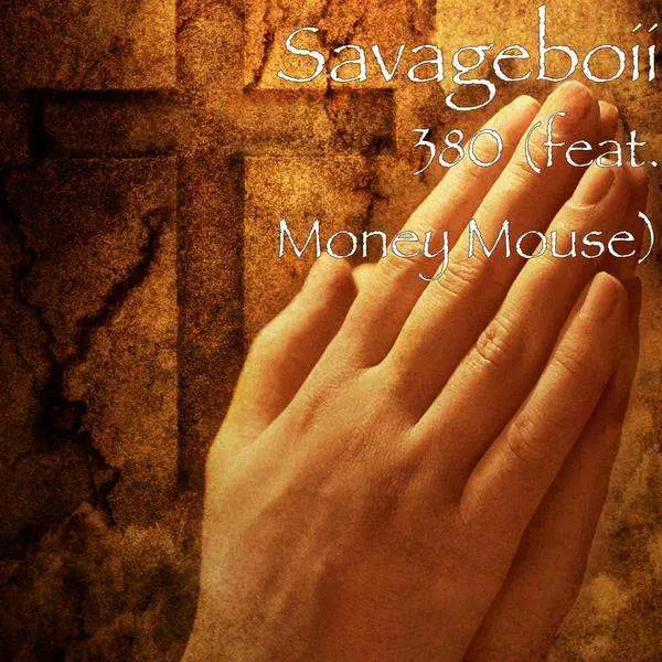 380 track by Savage Boii & Money Mouse