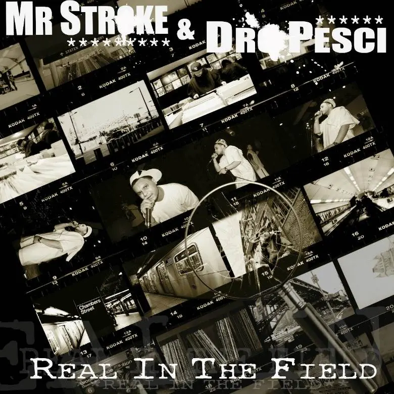 Album: Mr. Stroke (@MrStroke1) & Dro Pesci (@DaRealDroPesci) » Real In The Field [Snippet]