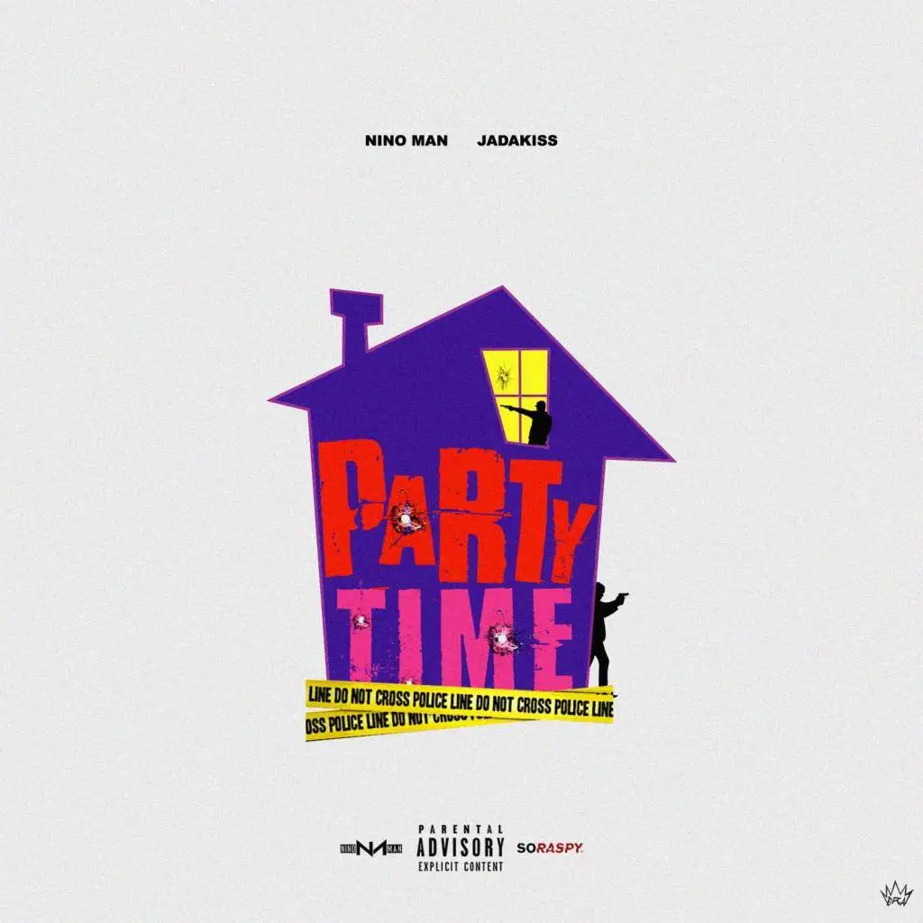 Nino Man x Jadakiss - Party Time [Track Artwork]