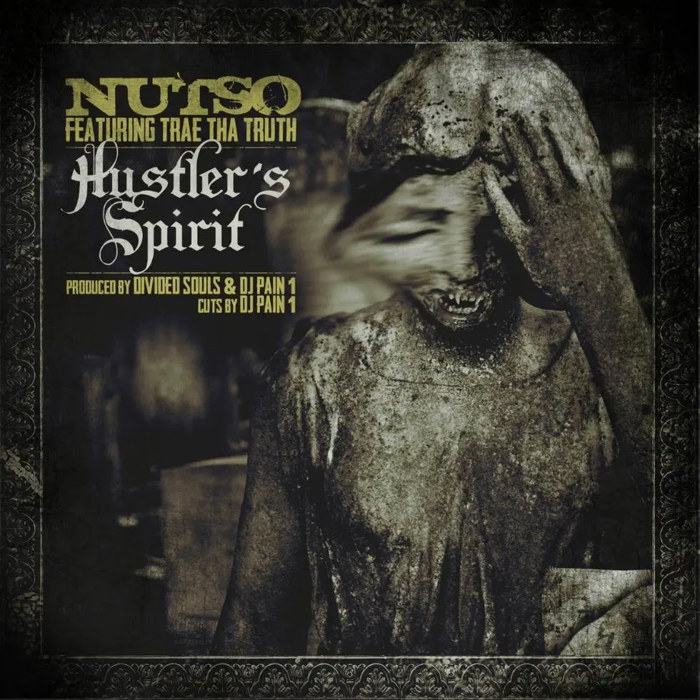 MP3: 'Hustler's Spirit' By #Nutso (@NutsoPPM) feat. Trae Tha Truth (@TraeABN)