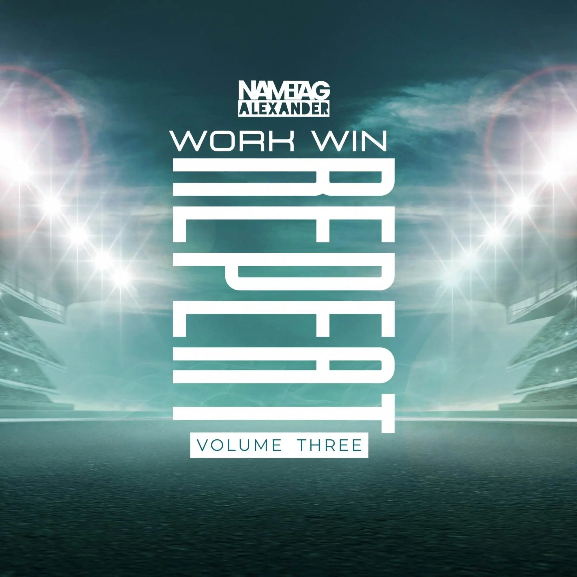 Nametag alexander work. win. repeat, volume 3 [official ep artwork]