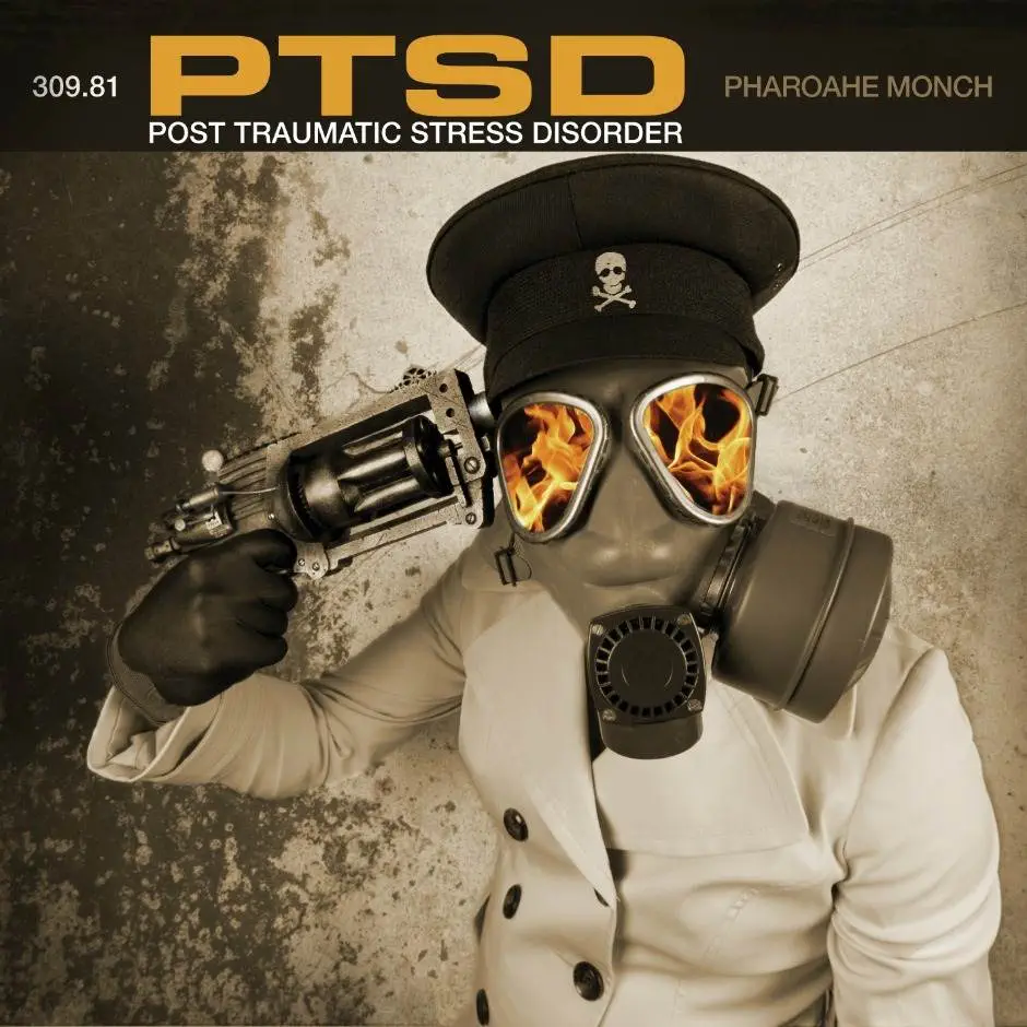 Album: @PharoaheMonch » PTSD (Post Traumatic Stress Disorder) [Preview Stream]