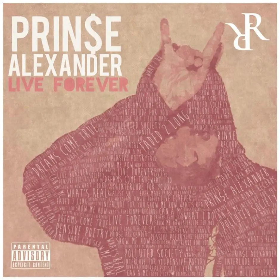 Mixtape: @Pr1nceAlexander » Live Forever [Prod. @RinneStudios] 1