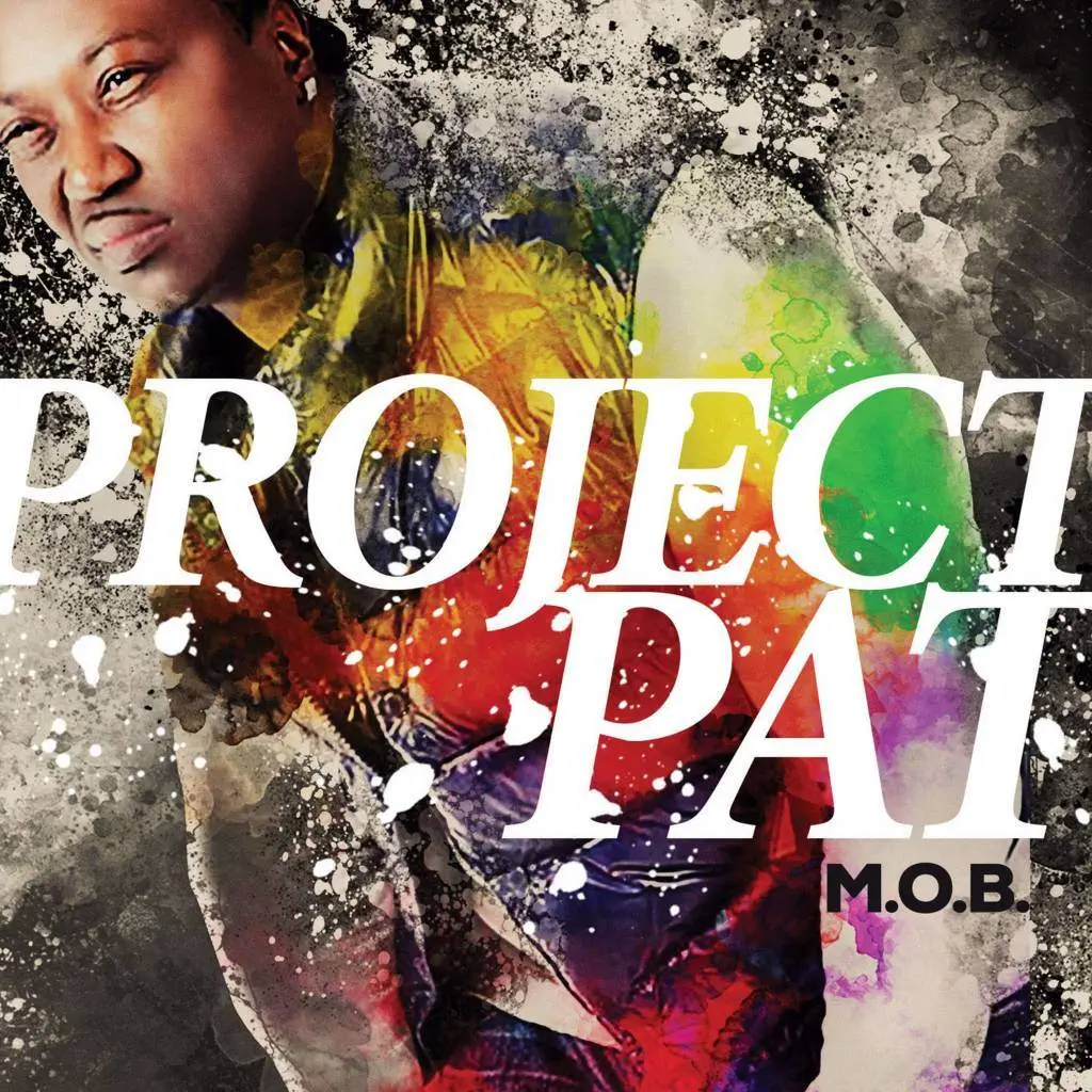 Project Pat - M.O.B. [Album Artwork]
