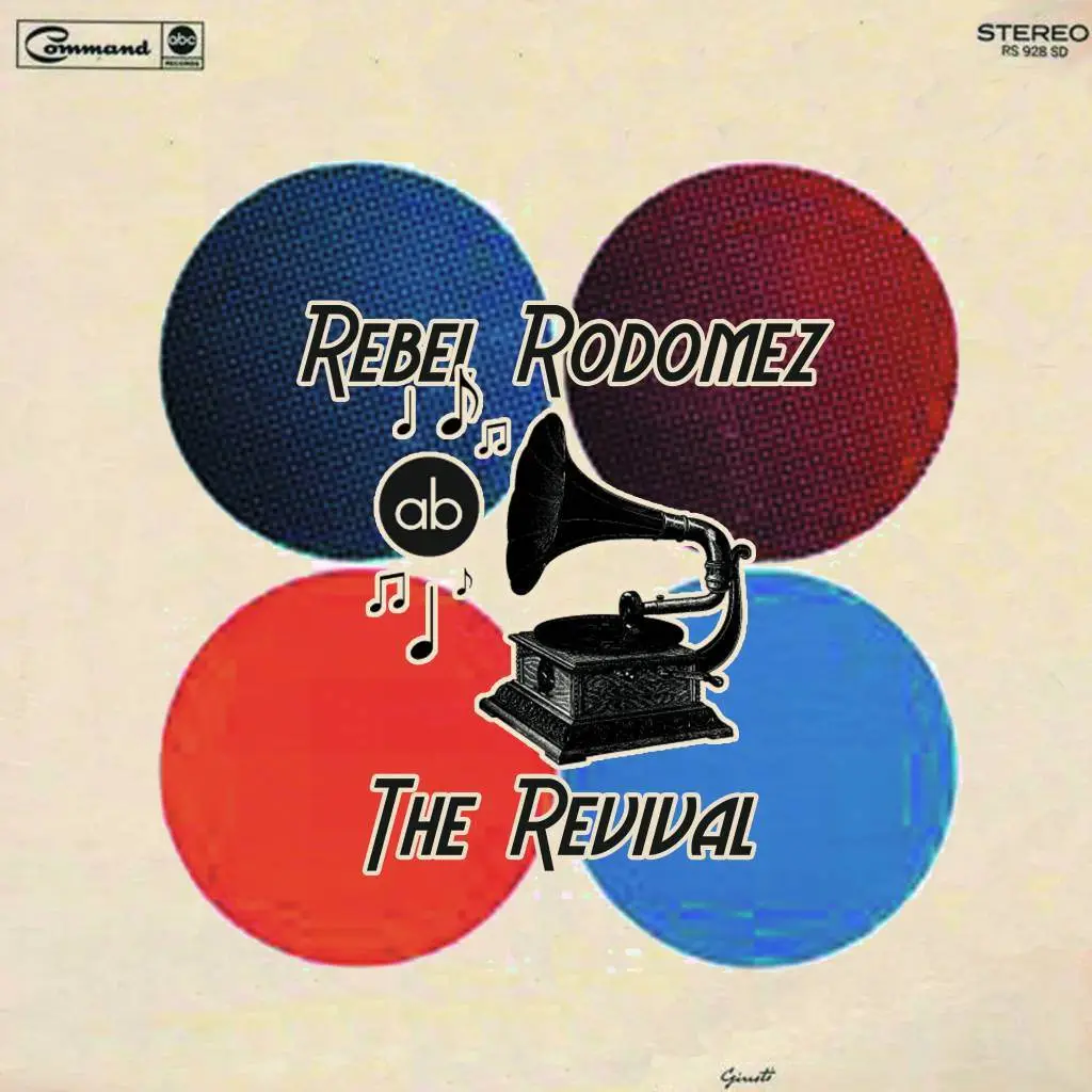 Stream @Rebel_Rodomez’ New EP ‘The Revival’