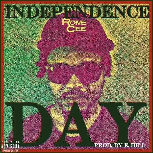 EP: @RomeCee - Independence Day
