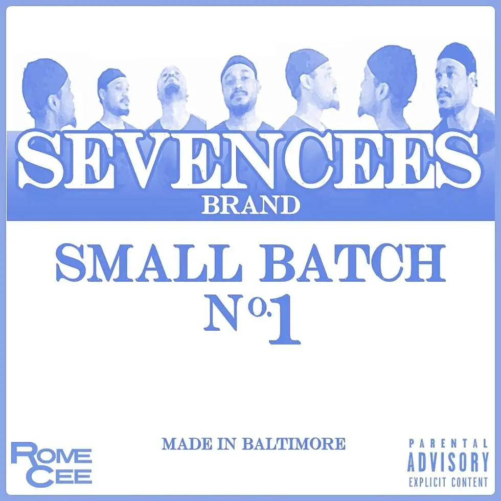EP: @RomeCee – SEVENCEES: Small Batch #1