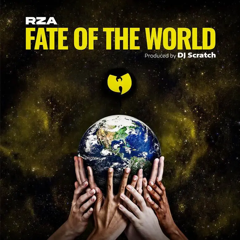 Rza x dj scratch fate of the world [official audio artwork]