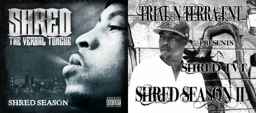 Stream Shred The Verbal Tongue's (@ShredTVT) 'Shred Season 1 & 2' Albums