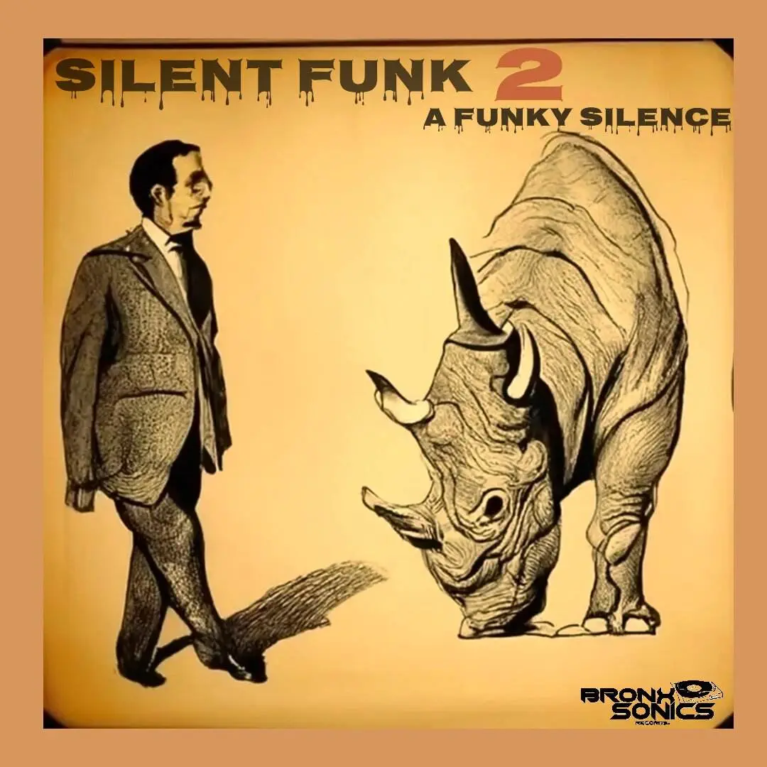 Silent funk silent funk 2 (a funky silence) [official ep artwork]