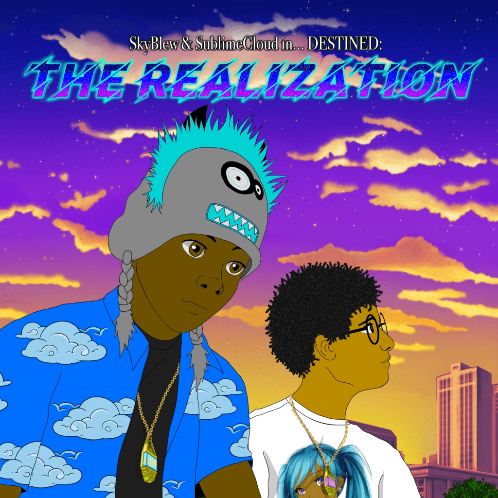 Skyblew x sublimecloud destined: the realization [album artwork]