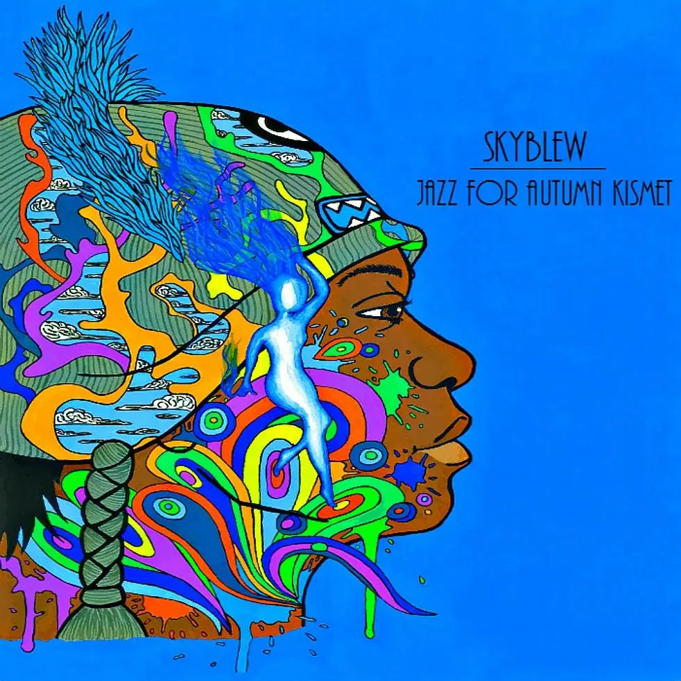 Mixtape: 'Jazz For Autumn Kismet' By SkyBlew (@HeySkyBlew)