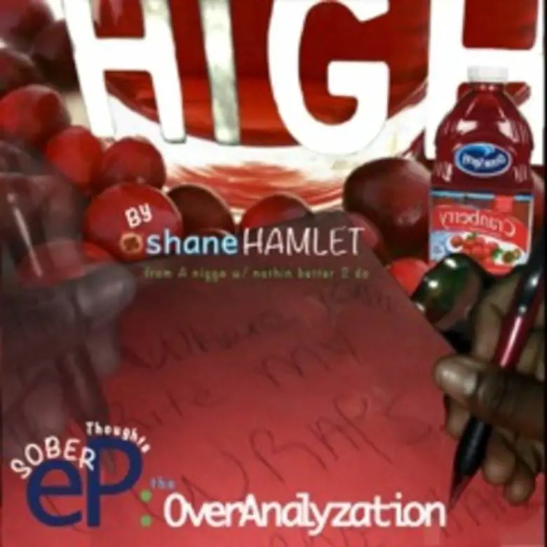 @ShaneHamlet_ » Sober Thoughts: OverAnalyzation [EP]