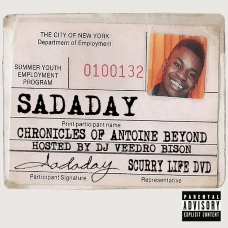 @Sadaday » The Chronicles Of Antoine Beyond (Hosted By @DJVeedro_Bison) [Mixtape] 2