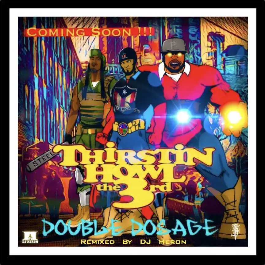 Thirstin howl the 3rd double dosage mp3 image