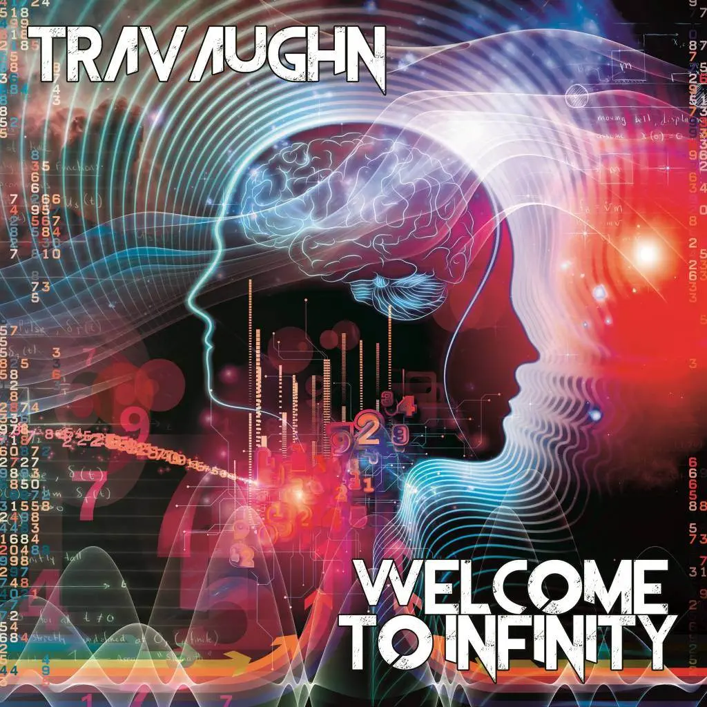 Travaughn - Welcome To Infinity [Album Artwork]