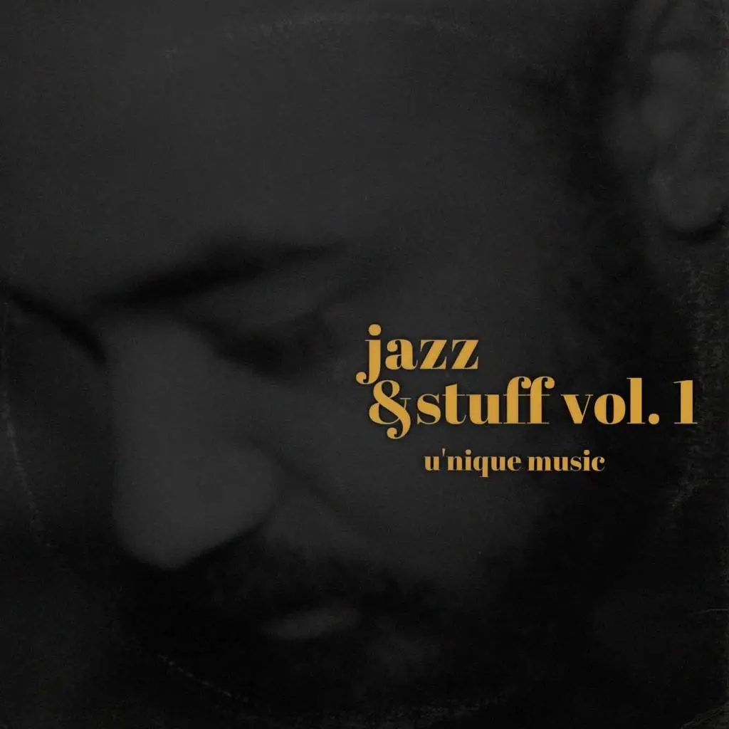 U'nique Music & The Jazz Hop Café - Jazz & Stuff, Vol.1 (Official) [Beat Tape Artwork]