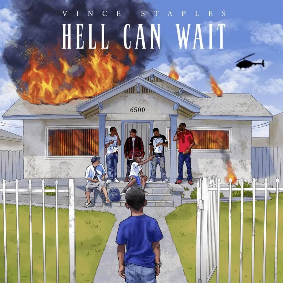 EP: @VinceStaples » #HellCanWait