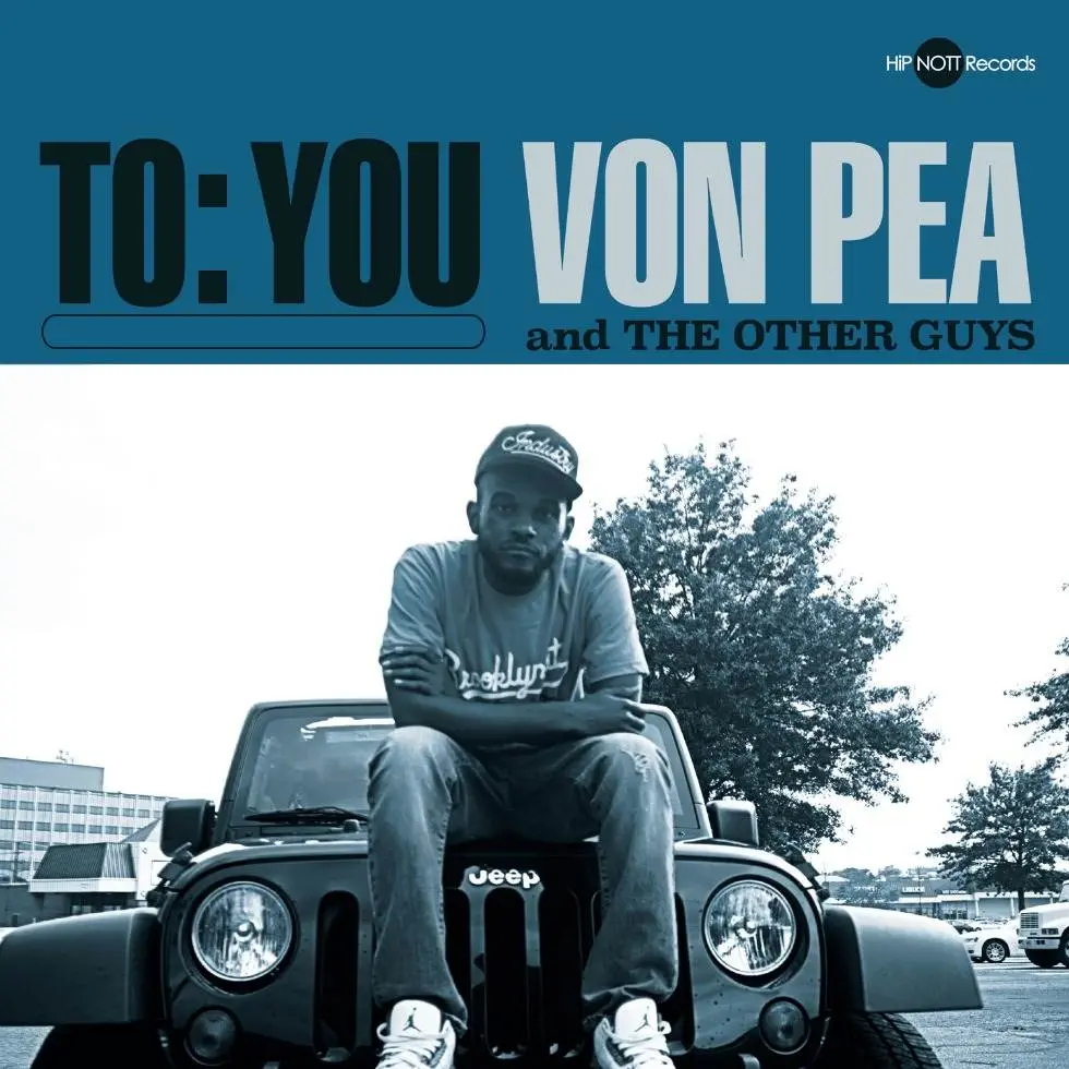 Video: @VonPea Announces New LP Produced By The Other Guys (@OtherGuysMusic)