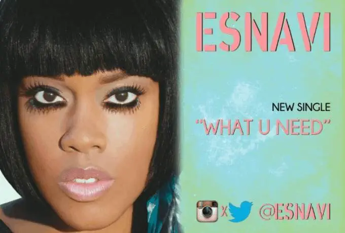 @Esnavi » What U Need [MP3]