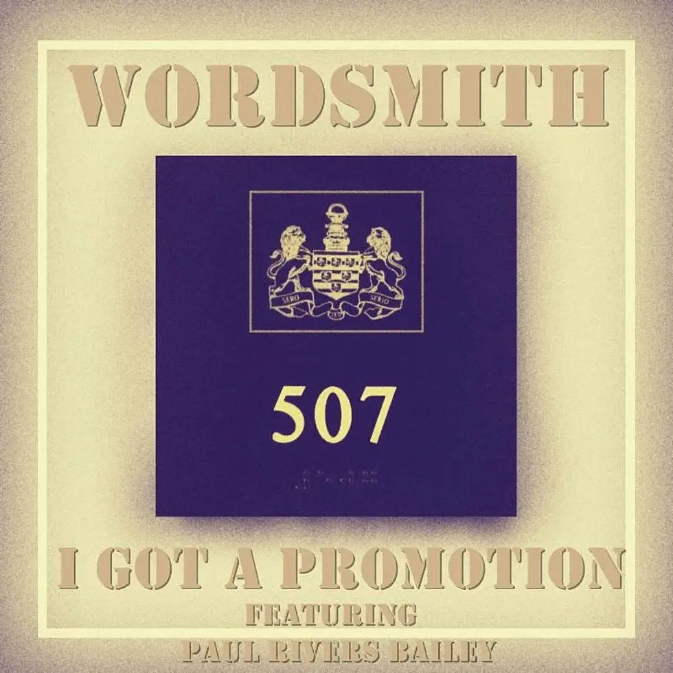 Video: Watch 'I Got A Promotion' By @Wordsmith feat. Paul @RiversBailey