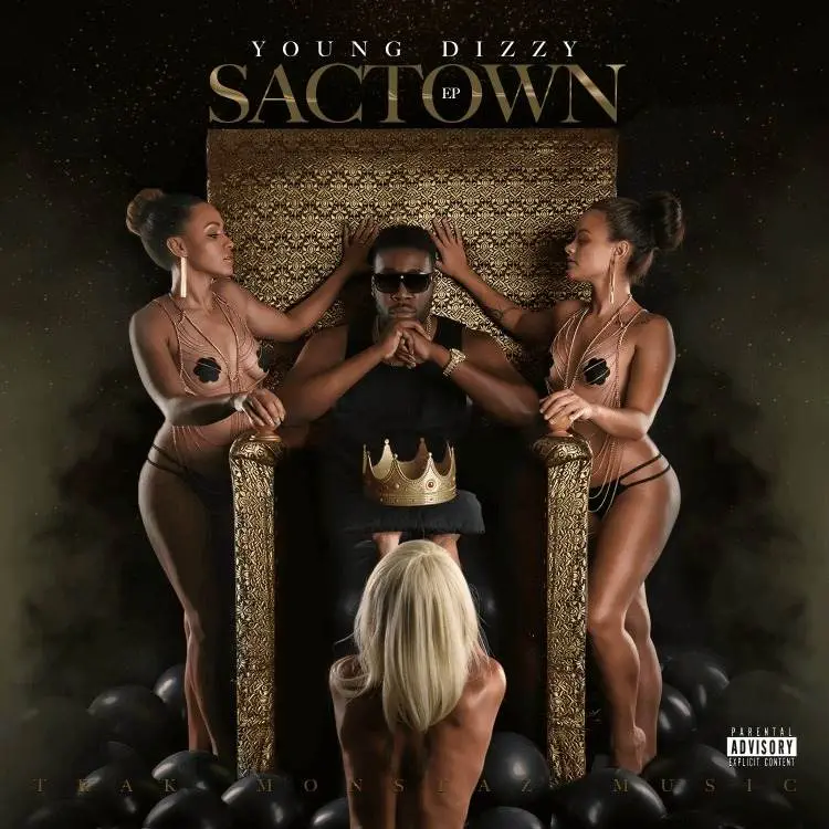 Young Dizzy (@YoungDizzy1) – SacTown [EP]