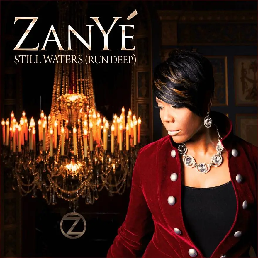 ZanYe' (@ZanYeMusiq) - Still Waters (Run Deep)