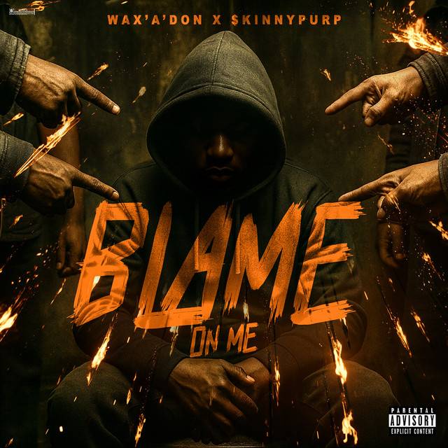 Wax’a’don Drops Melodic New Track “Blame On Me” Featuring $kinnyPurp
