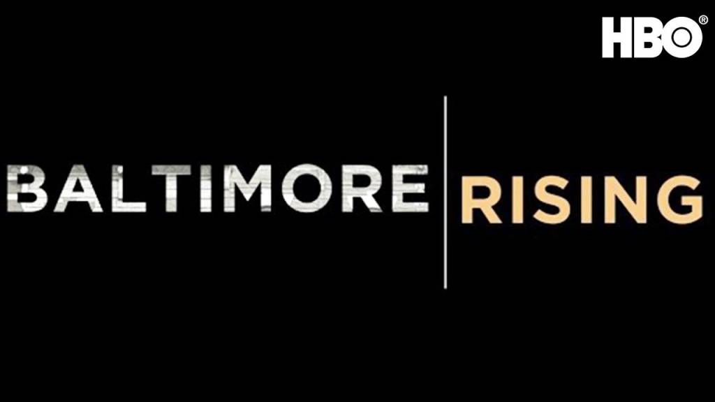 HBO presents Baltimore Rising [Movie Artwork]